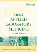 Tietzs Applied Laboratory Medicine 2nd ed